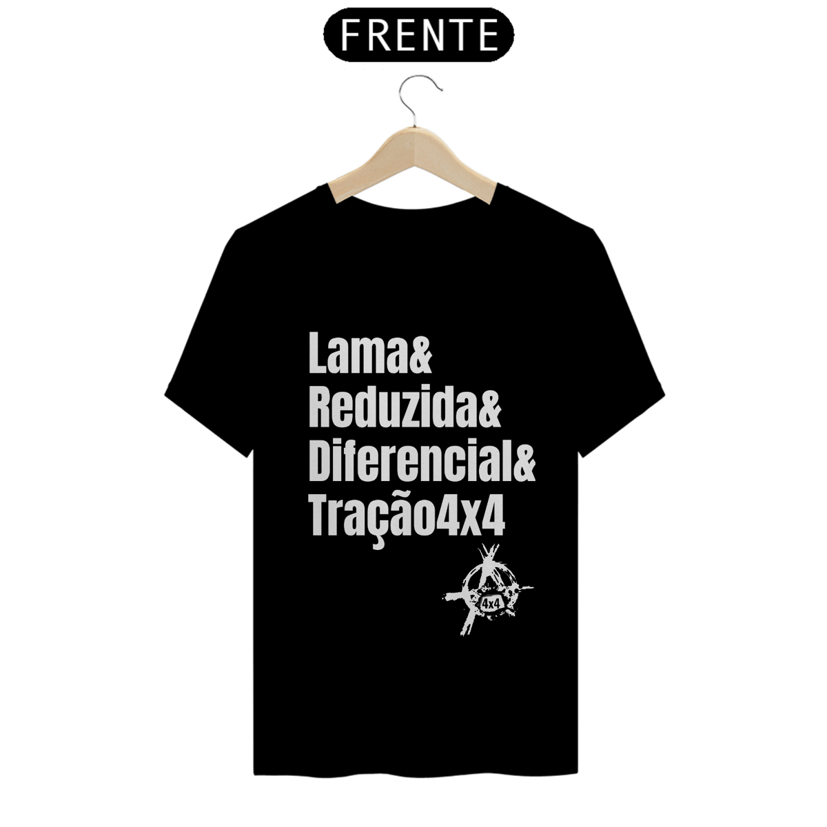 Nome do produto: Camiseta Quality - Lama & Redução & Diferencial & Tração4x4