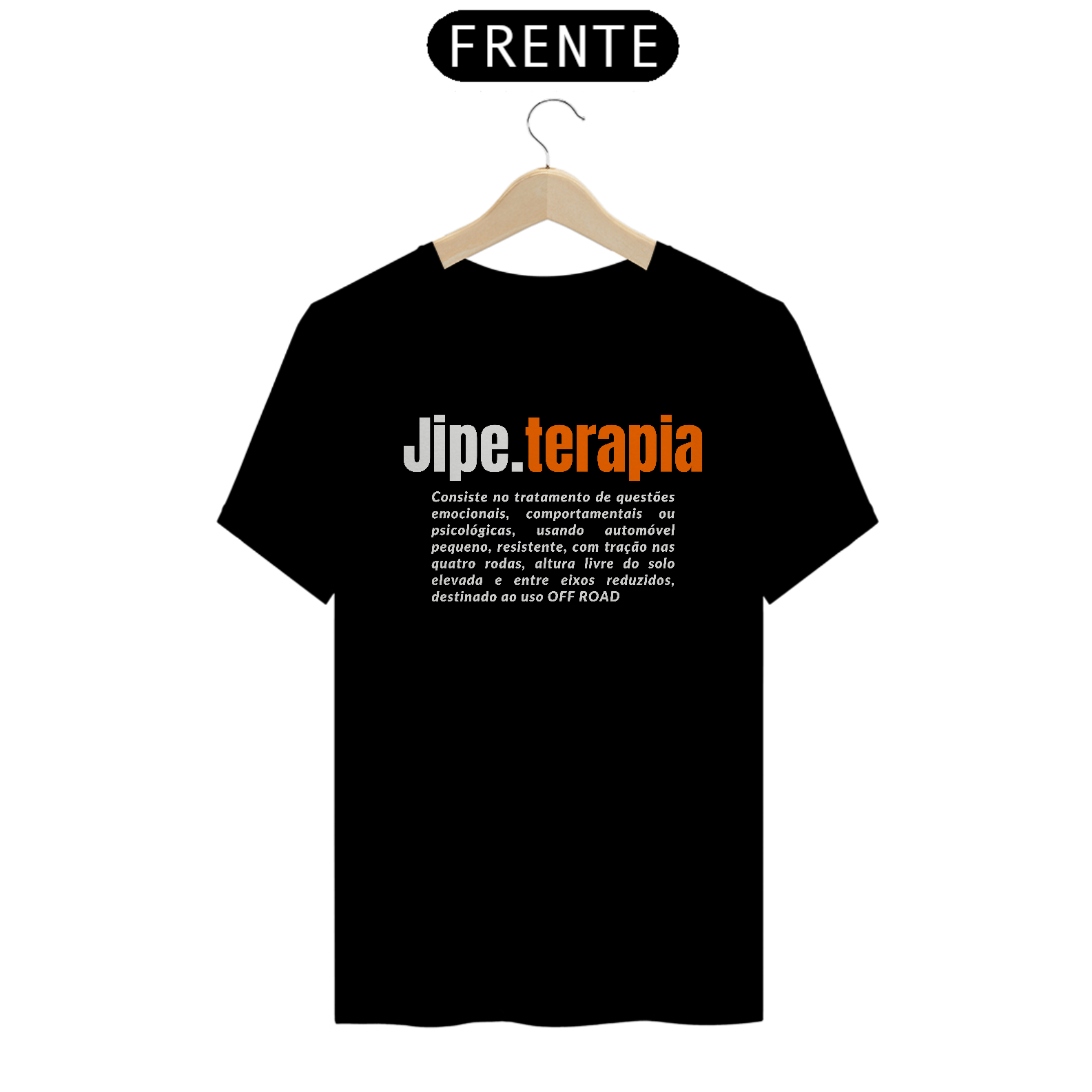 T-Shirt Quality - Jipe.terapia - Branco