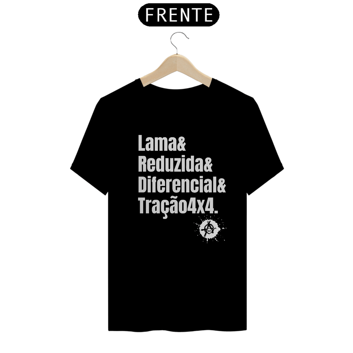 Nome do produto: Camiseta Quality - Lama & Redução & Diferencial & Tração4x4