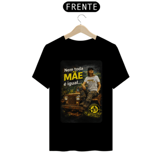 Nome do produto Camiseta Quality - Nem toda mãe é igual