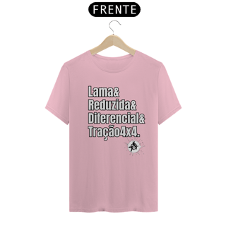 Nome do produto Camiseta Quality - Lama & Redução & Diferencial & Tração4x4