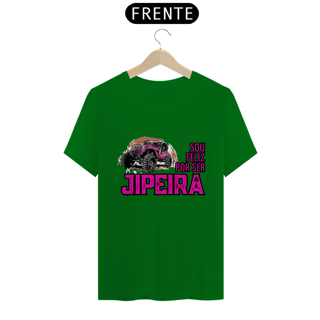 Nome do produto Camiseta Quality - Sou Feliz Jipeira 