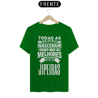 Nome do produto Camiseta Quality -  Mulheres Jipeiras