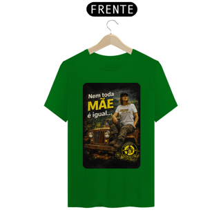 Nome do produto Camiseta Quality - Nem toda mãe é igual