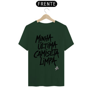 Nome do produto Camiseta Classic - Minha Última Camiseta