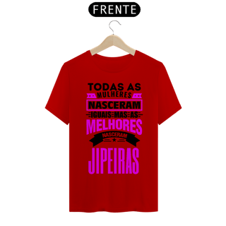 Nome do produto Camiseta Quality - Todas Mulheres Jipeiras
