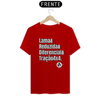 Nome do produto Camiseta Quality - Lama & Redução & Diferencial & Tração4x4
