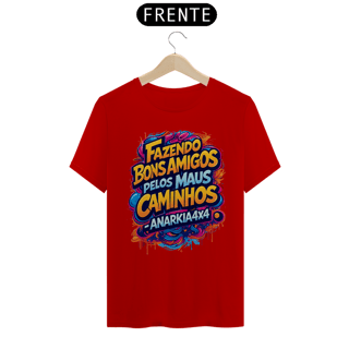 Nome do produto Camiseta Quality Anarkia4x4 - Fazendo Bons Amigos