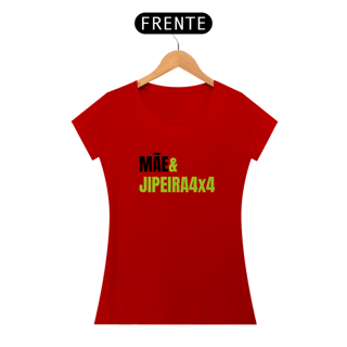 Nome do produto Baby Look Quality - Mãe & Jipeira4x4