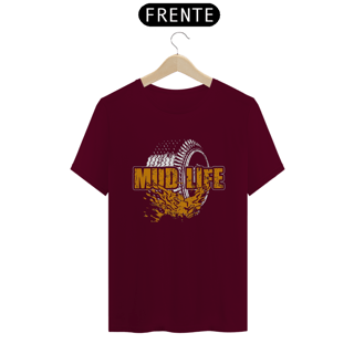 Nome do produto Camiseta Quality - Mud Life - Black