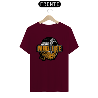 Nome do produto Camiseta Quality - Mud Life White 