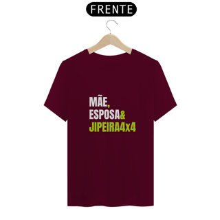 Nome do produto Camiseta Quality - Mãe & Jipeira
