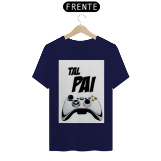 Nome do produto Camisa Tal pai Game