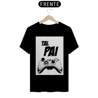 Nome do produto Camisa Tal pai Game