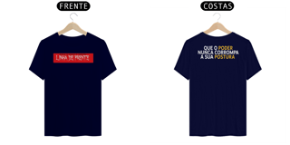 Nome do produto Camiseta Linha de Frente Postura