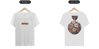 Nome do produto Camiseta Dentre os Grandes és o Primeiro São Paulo FC