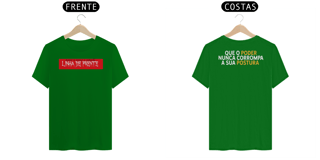 Nome do produto Camiseta Linha de Frente Postura