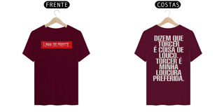 Nome do produto Camiseta Linha de Frente Torcedor