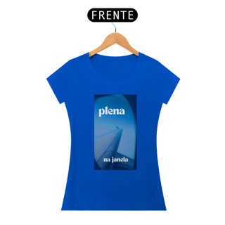 Nome do produto Camiseta Fem - Plena na Janela