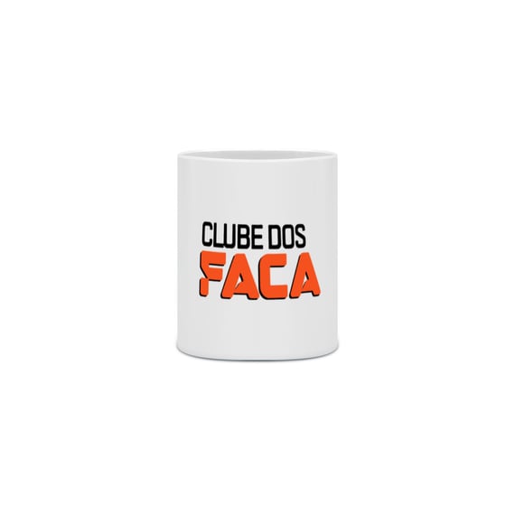 Caneca - Clube dos Facas