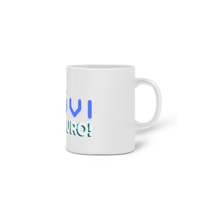 Nome do produto Caneca Tá na Loovi