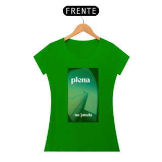Nome do produto Camiseta Fem - Plena na Janela