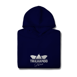 Nome do produto MOLETOM CANGURU - TRILHANDO COM JONÃO