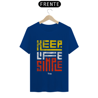 Nome do produto Keep Life Simple TS