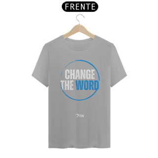 Nome do produto Change The Word TS