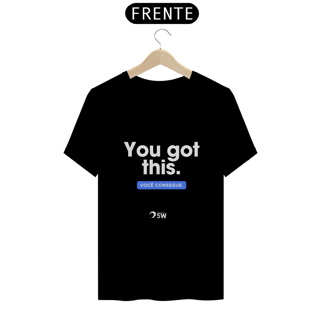 Nome do produto You Got This TS