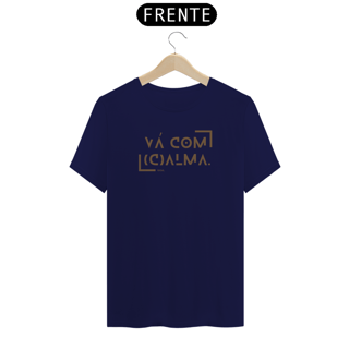 Nome do produto Camiseta Classic Vá com Calma