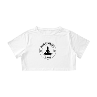 Nome do produto Camiseta Cropped Pense como uma Yogini