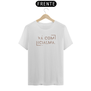 Nome do produto Camiseta Classic Vá com Calma