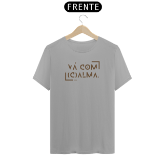 Nome do produto Camiseta Classic Vá com Calma