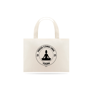 Nome do produto Eco Bag Pense como uma Yogini