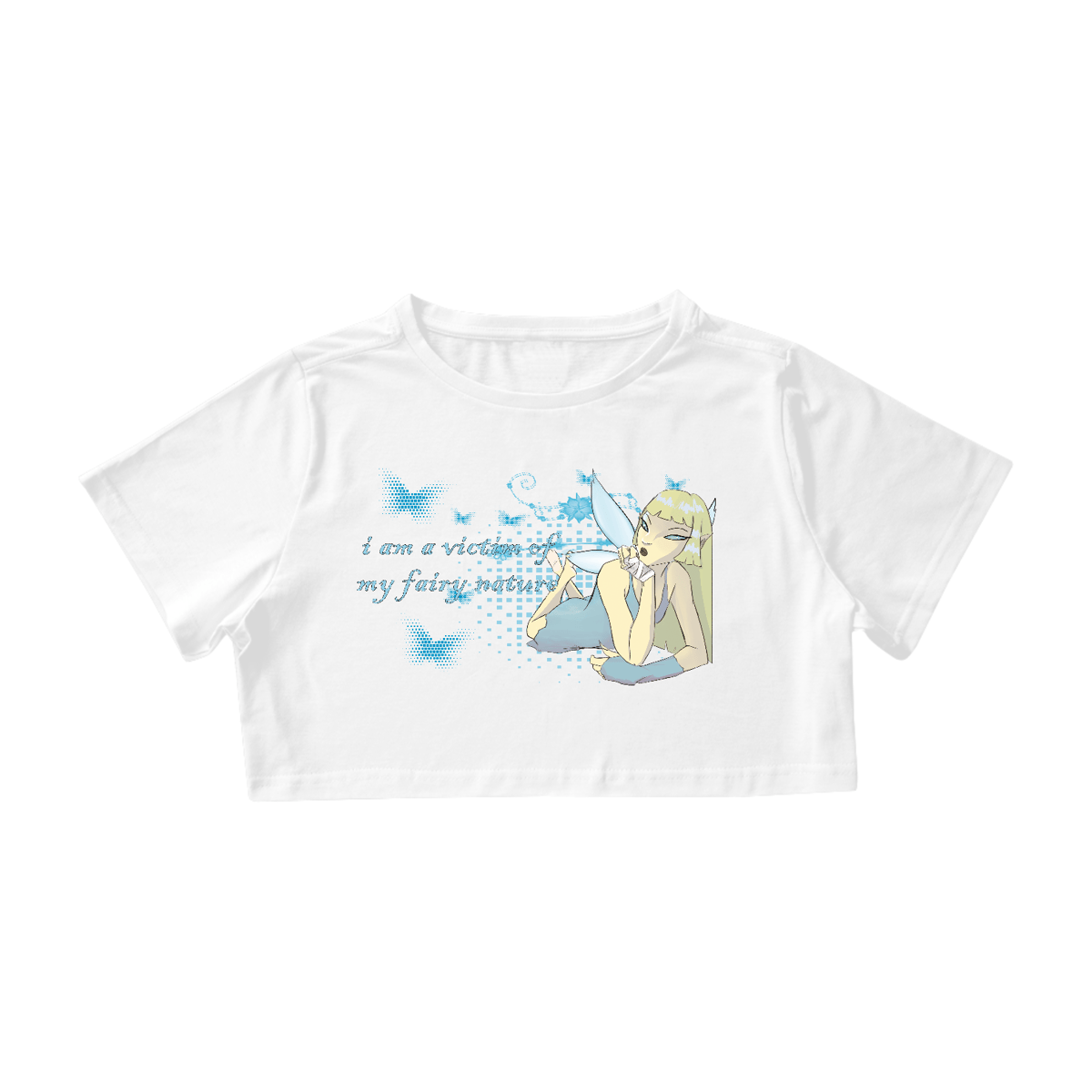 Nome do produto: Cropped \'VÍTIMA DA MINHA NATUREZA FADA (versão fada azul)\'