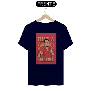Nome do produto Camiseta 'Traz a Saideira'