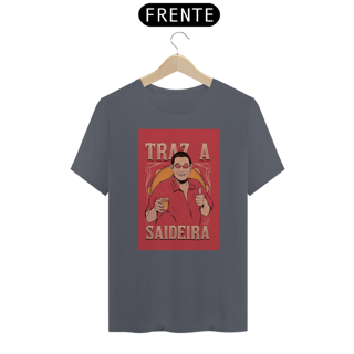 Nome do produto Camiseta 'Traz a Saideira'