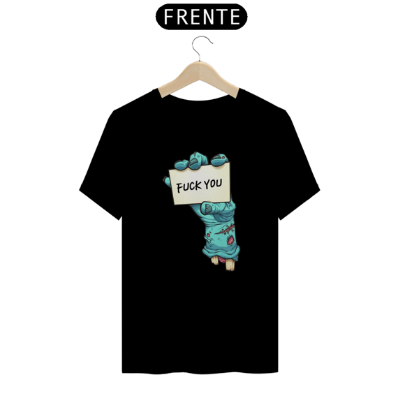 Camiseta Fuck You