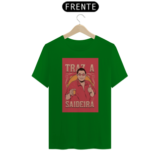 Nome do produto Camiseta 'Traz a Saideira'