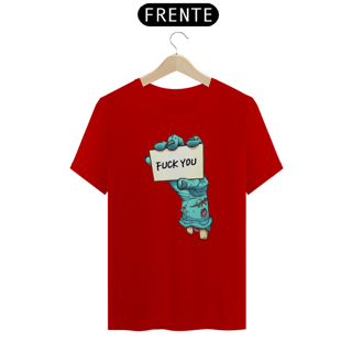 Nome do produto Camiseta Fuck You