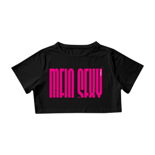 Nome do produto Tshirt Cropped MEIO SEXY