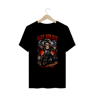 Nome do produto T-SHIRT PLUS SIZE RIDE OUR DIE
