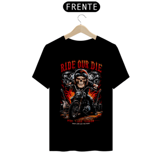Nome do produto T-SHIRT PRIME RIDE OU DIE FRENTE