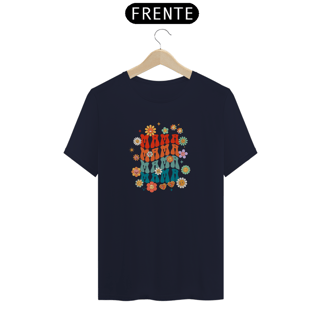 Nome do produto Camiseta mama