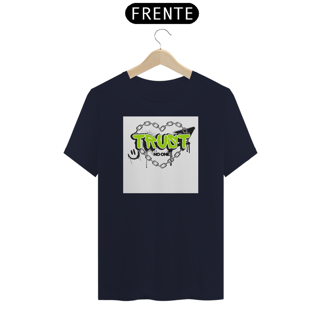 Nome do produto Camiseta trust no one