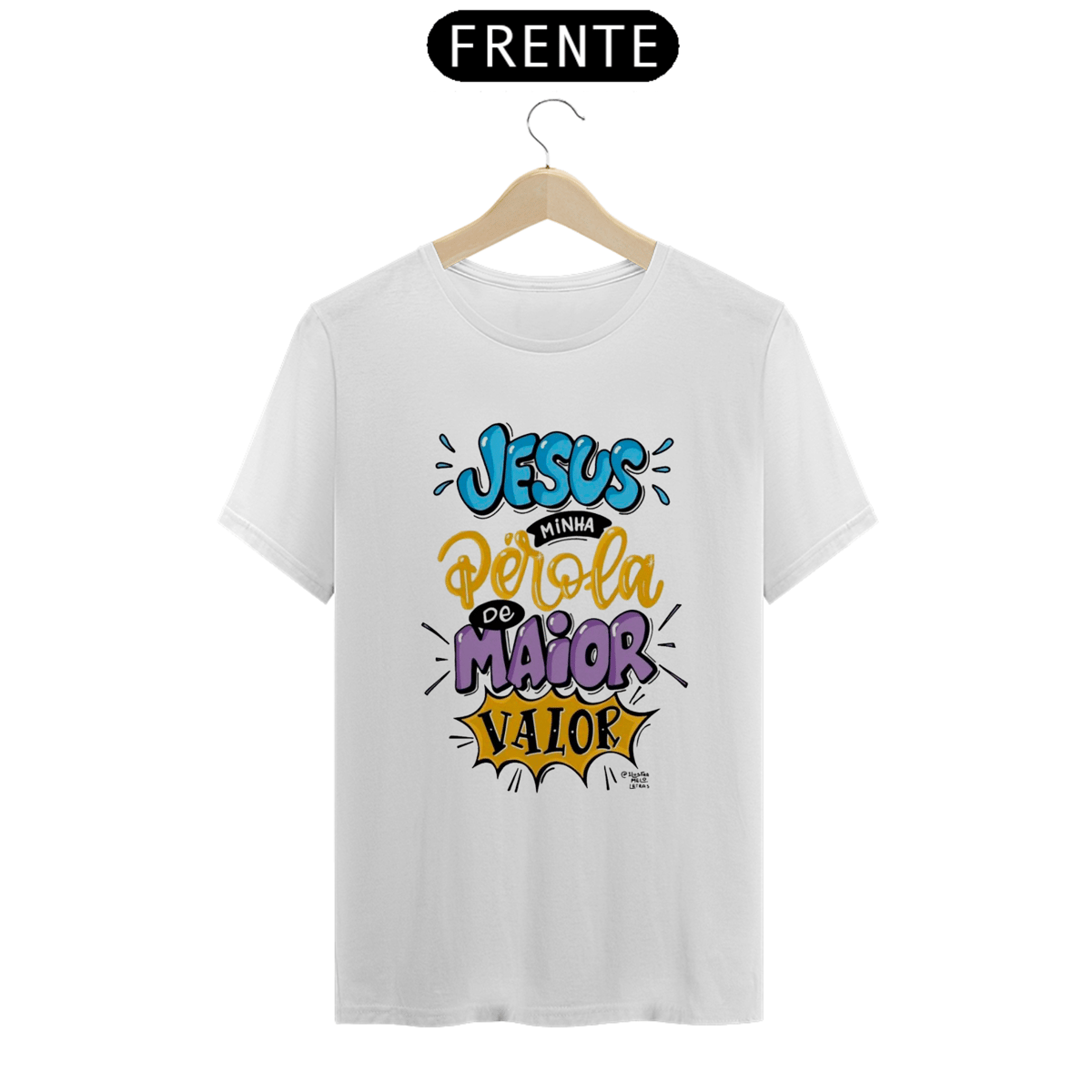 Nome do produto: Camiseta Jesus minha péroloa 
