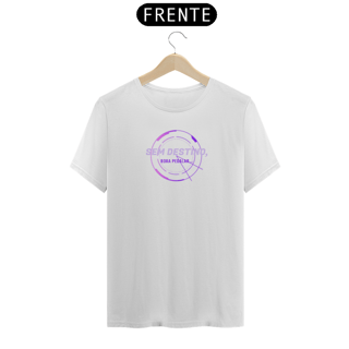 Nome do produto Camiseta SEM DESTINO