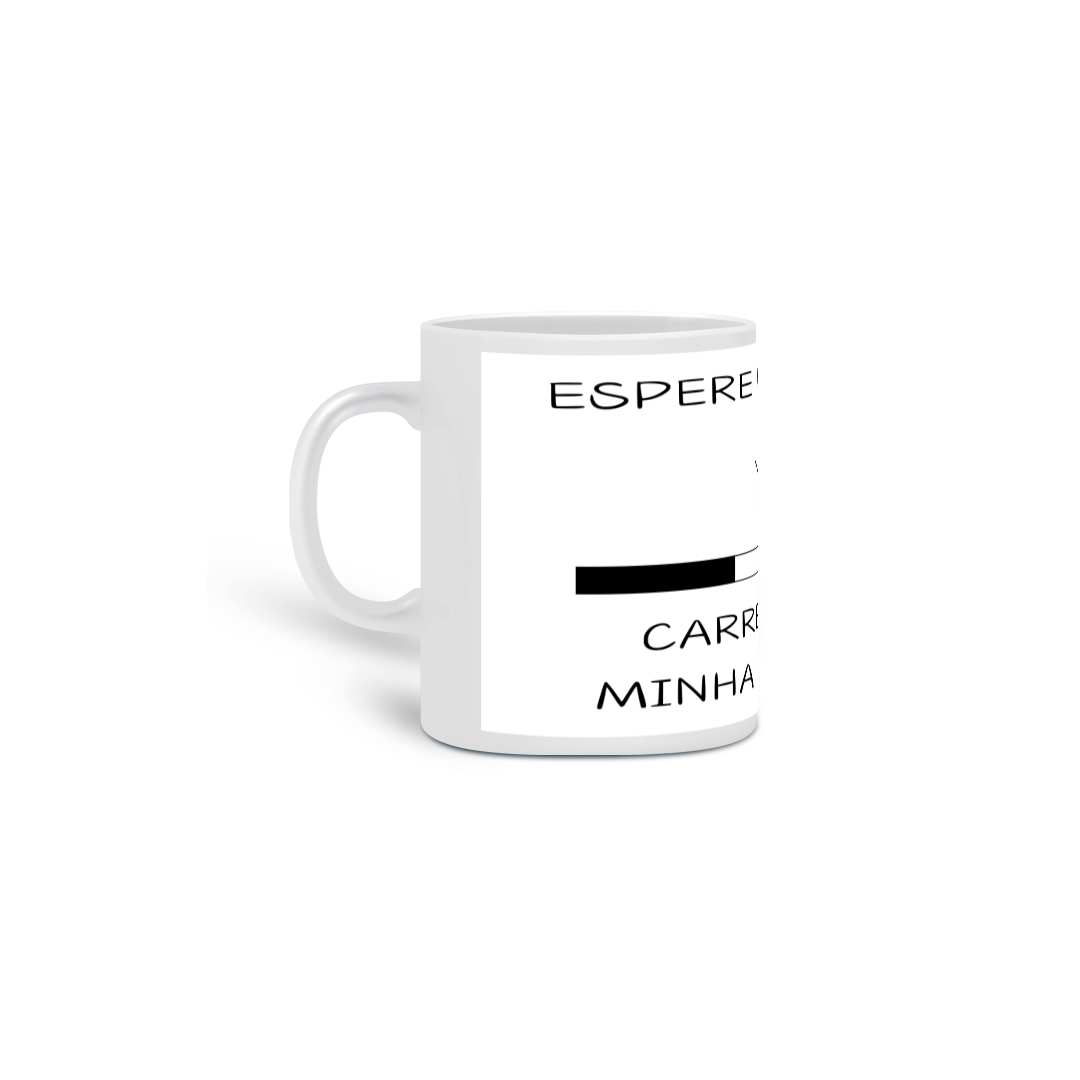 Nome do produto: caneca carregando paciência