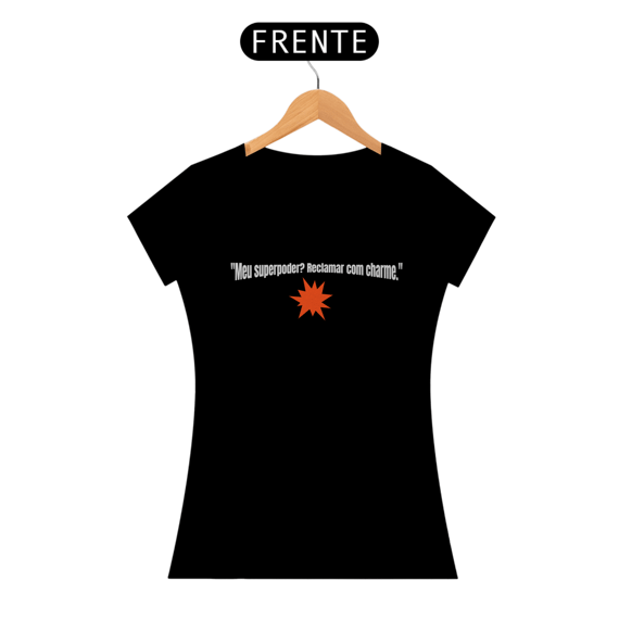 Camiseta meu super poder
